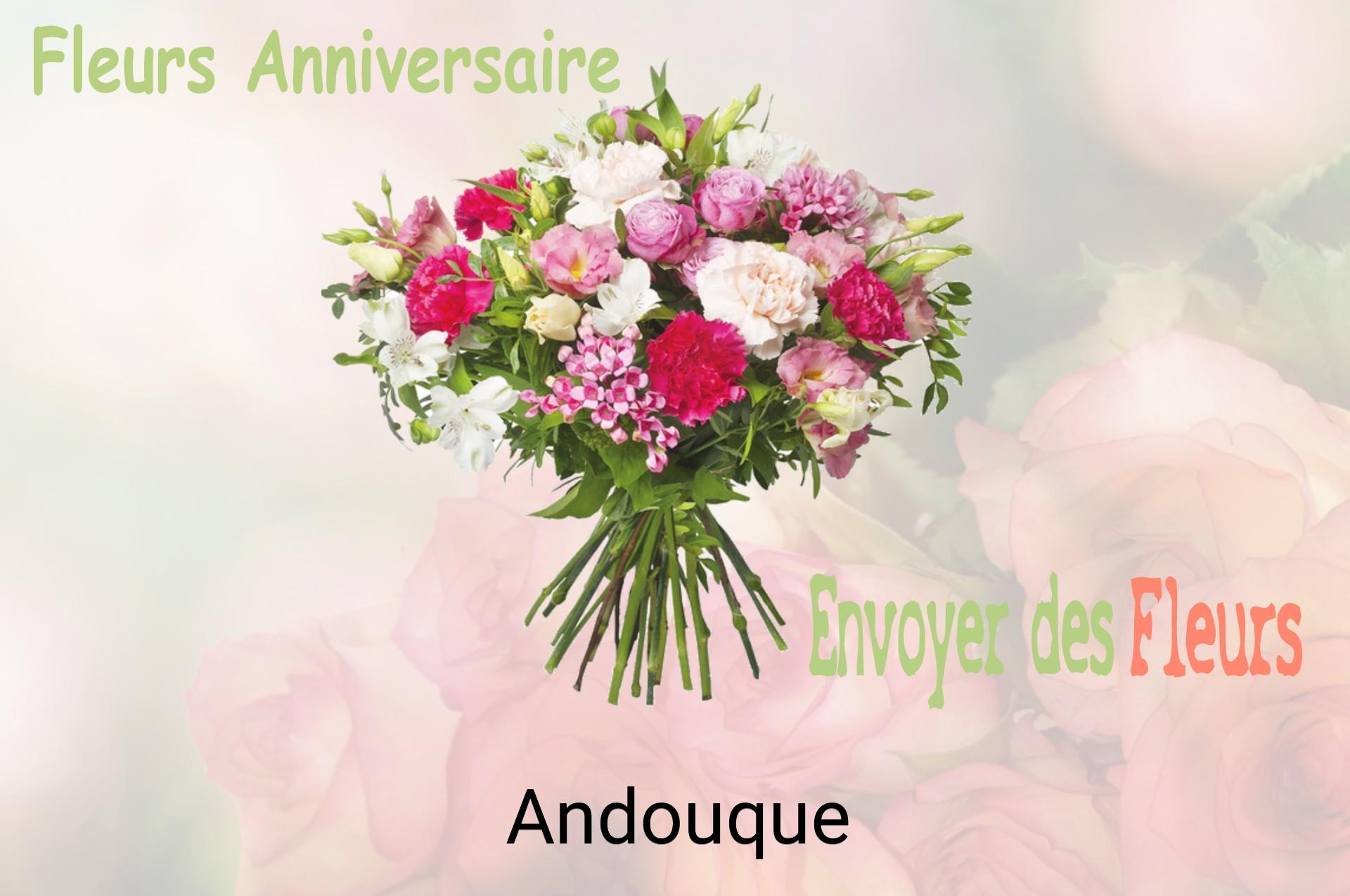 Bouquet de fleurs d’anniversaire livré à Andouque